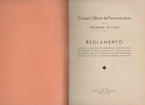 REGLAMENTO COLEGIO OFICIAL DE FARMACEUTICOS DE LA PROVINCIA DE CADIZ 1935.