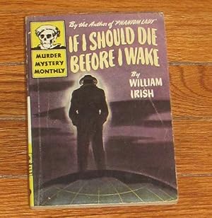 If I Should Die Before I Wake and Other Stories
