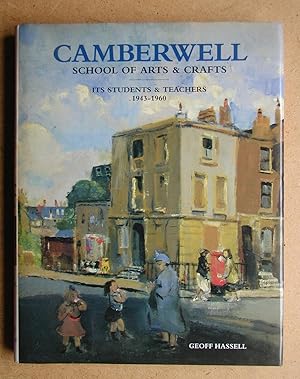 Camberwell School of Arts & Crafts: Its Students & Teachers 1943-1960.