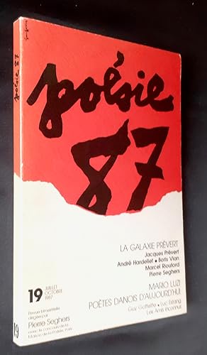 Poésie 87 - Revue bimestrielle de la poésie d'aujourd'hui - N°19 juillet-octobre 1987 -