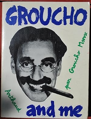 Groucho and me