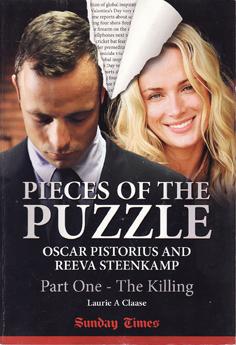 Pieces of the Puzzle: Part One - Oscar Pistorius and Reeva Steenkamp