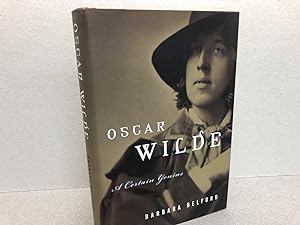 Oscar Wilde : A Certain Genius