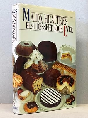 Maida Heatter's Best Dessert Book Ever