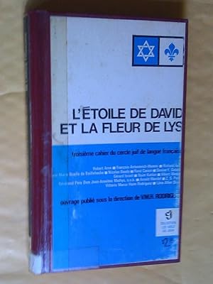L'étoile de David et la fleur de lys, troisième cahier du cercle juif de langue française