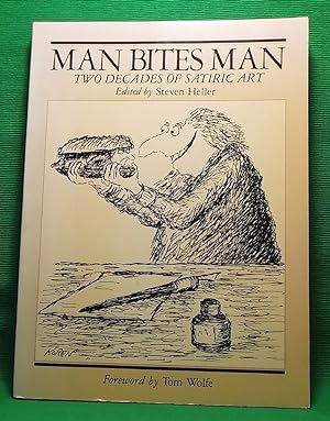 Man Bites Man: Two Decades of Drawings and Cartoons by 22 Comic and Satiric Artists 1960 to 1980