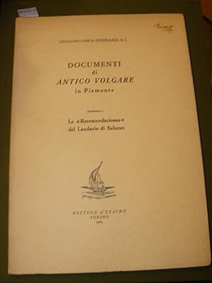 Documenti di antico volgare in Piemonte. Fascicolo I. Le "Recomendaciones" del Laudario di Saluzzo