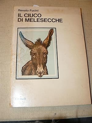 Il ciuco di Melsecche. Illustrazioni di Pietro Malvani
