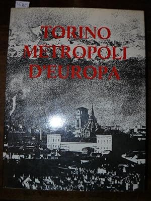 Torino metropoli d'Europa