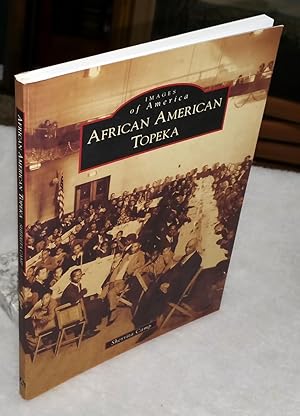 African American Topeka (Images of America series)