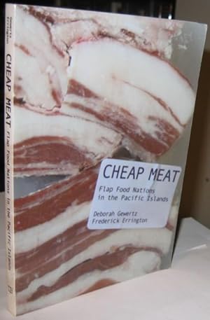 Cheap Meat: Flap Food Nations in the Pacific Islands