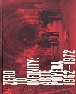 Zero to infinity: Arte Povera 1962-1972