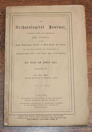The Archaeological Journal, Volume XL, No. 159, September 1883. For Researches into the Early and...