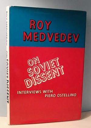 On Soviet Dissent. Interviews with Piero Ostellino