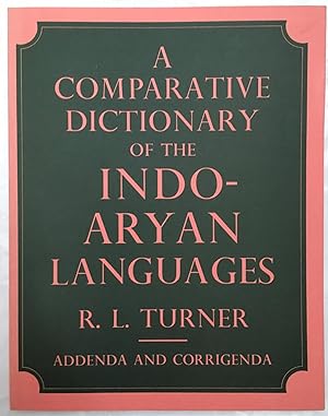 A Comparative Dictionary of the Indo-Aryan Languages, Volume IV : Addenda and Corrigenda