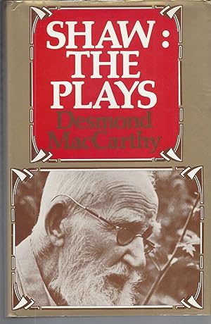 Shaw: The Plays, Foreword By J. W. Lambert