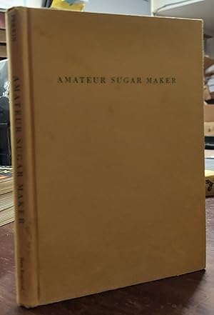 Amateur Sugar Maker