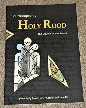 Southampton's Holy Rood: the Church of the Sailors