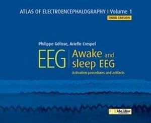 atlas of electroencephalography v.1 ; awake and sleep EEG (3e édition)