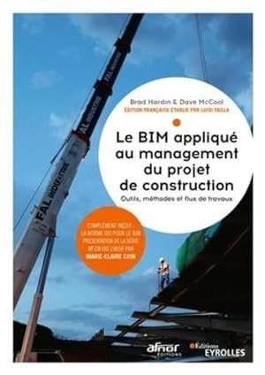 le BIM appliqué à la gestion du projet de construction