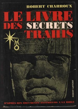 Le livre des secrets trahis