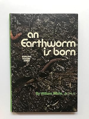 An Earthworm is Born, Third Edition