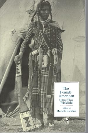 Female American ; Or, The Adventures Of Unca Eliza Winkfield