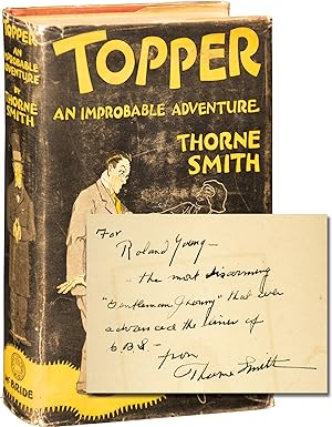 Topper: An Improbable Adventure (Roland Young's copy, inscribed)
