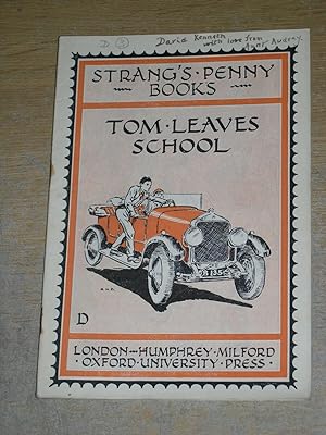 Tom Leaves School (Strang's Penny Books)
