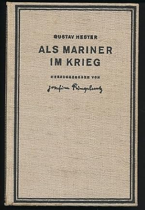 Als Mariner im Krieg. Herausgegeben von Joachim Ringelnatz.