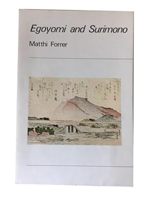 Egoyomi and Surimono: Their History and Development