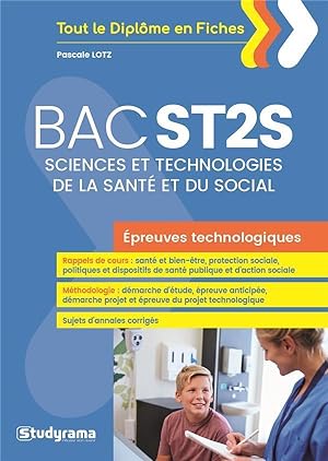 BTN ST2S ; sciences et technologies de la santé et du social ; épreuves technologiques