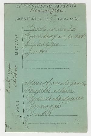 CARTOLINA postale del 34° Reggimento Fanteria. Menù del giorno 5 agosto 1906.