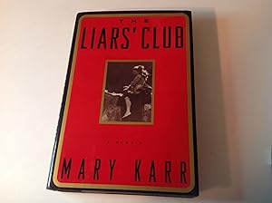 The Liars' Club - Signed and inscribed