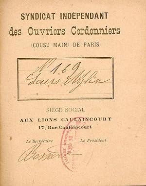 Livret du Syndicat Indépendant des Ouvriers Cordonniers (cousu main) de Paris. 1899