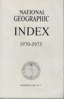 National Geographic Index, 1970 - 1975