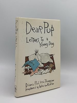 DEAR PUP Letters to a Young Dog