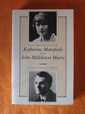 Letters Between Katherine Mansfield and John Middleton Murray