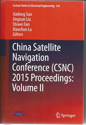 China Satellite Navigation Conference (CSNC) 2015 Proceedings: Volume III: 3 (Lecture Notes in El...