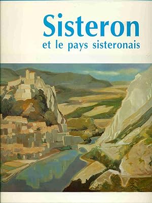Sisteron et le Sisteronais