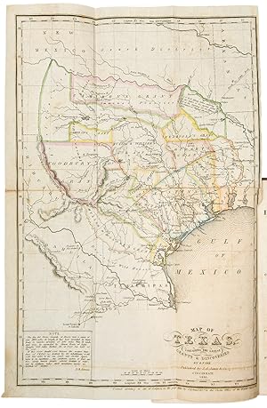The History of Texas; or, The Emigrant's, Farmer's, and Politician's Guide to the Character, Clim...
