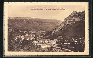 Carte postale St. Romain-le-Bas, Le bas du village et les rochers