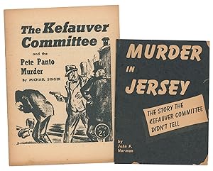 The Kefauver Committee and the Pete Panto Murder [with] Murder in Jersey: The Story the Kefauver ...