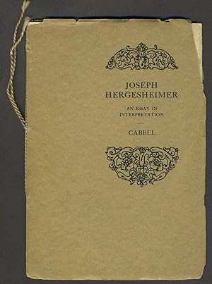 Joseph Hergesheimer: An Essay in Interpretation