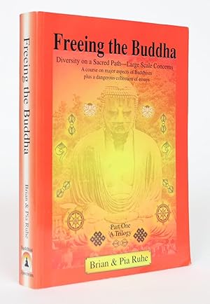 Freeing the Buddha: Diversity on a Sacred Path - Large Scale Concerns, A Course on Major Aspects ...