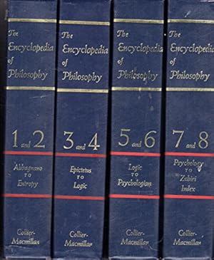The Encyclopedia of Philosophy (Complete - 8 Volume Set Bound in 4 volumes)