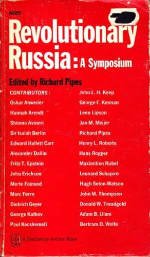 Revolutionary Russia: A Symposium