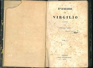 L'Eneide di Virgilio tradotta da Annibal Caro. Tomo I e II.