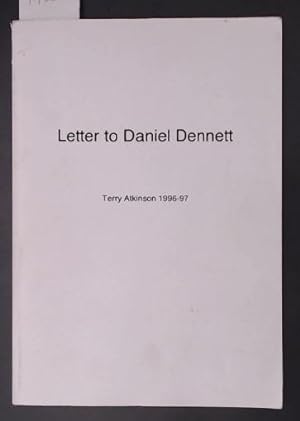 Letter to Daniel Dennett Terry Atkinson 1996-97