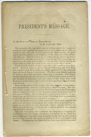 (CSA) President's Message. To the Senate and House of Representatives of the Confederate States: ...